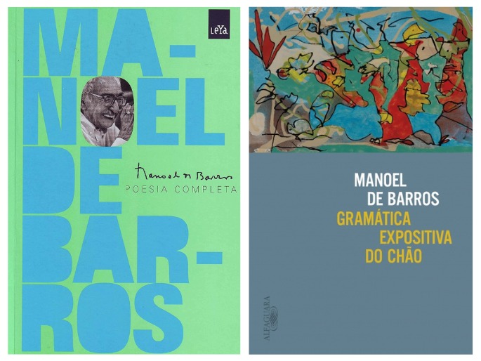 Capas dos livros de Manoel de Barros: “Poesia completa” e “Gramática expositiva do chão”.